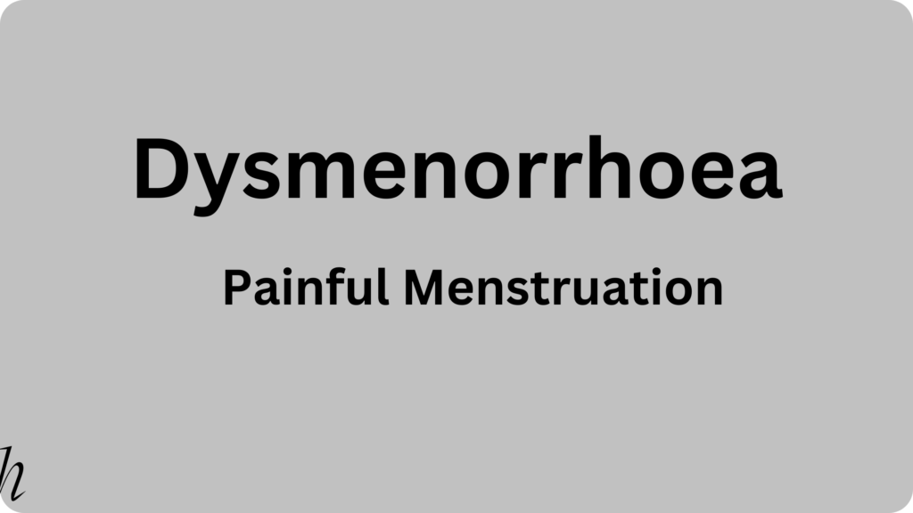 dysmenorrhea