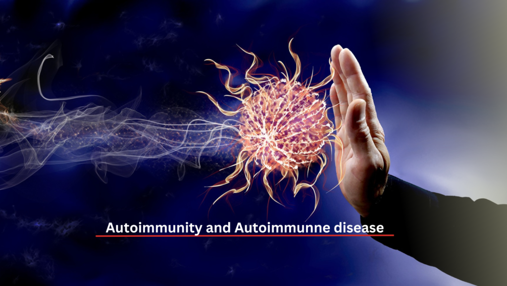 Autoimmunity and auto immune disease