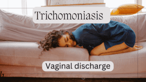 Trichomoniasis